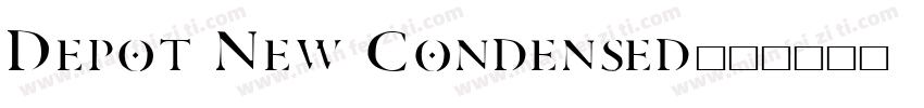 Depot New Condensed字体转换
